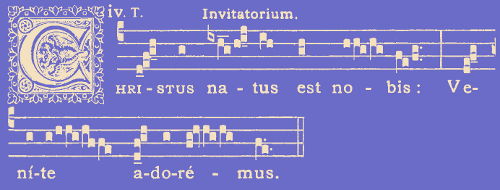 Grégorien: Christus natus est nobis