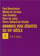 Grandes voix jésuites du XXe siècle